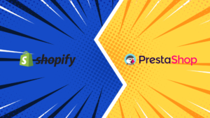 Shopify vs Prestashop